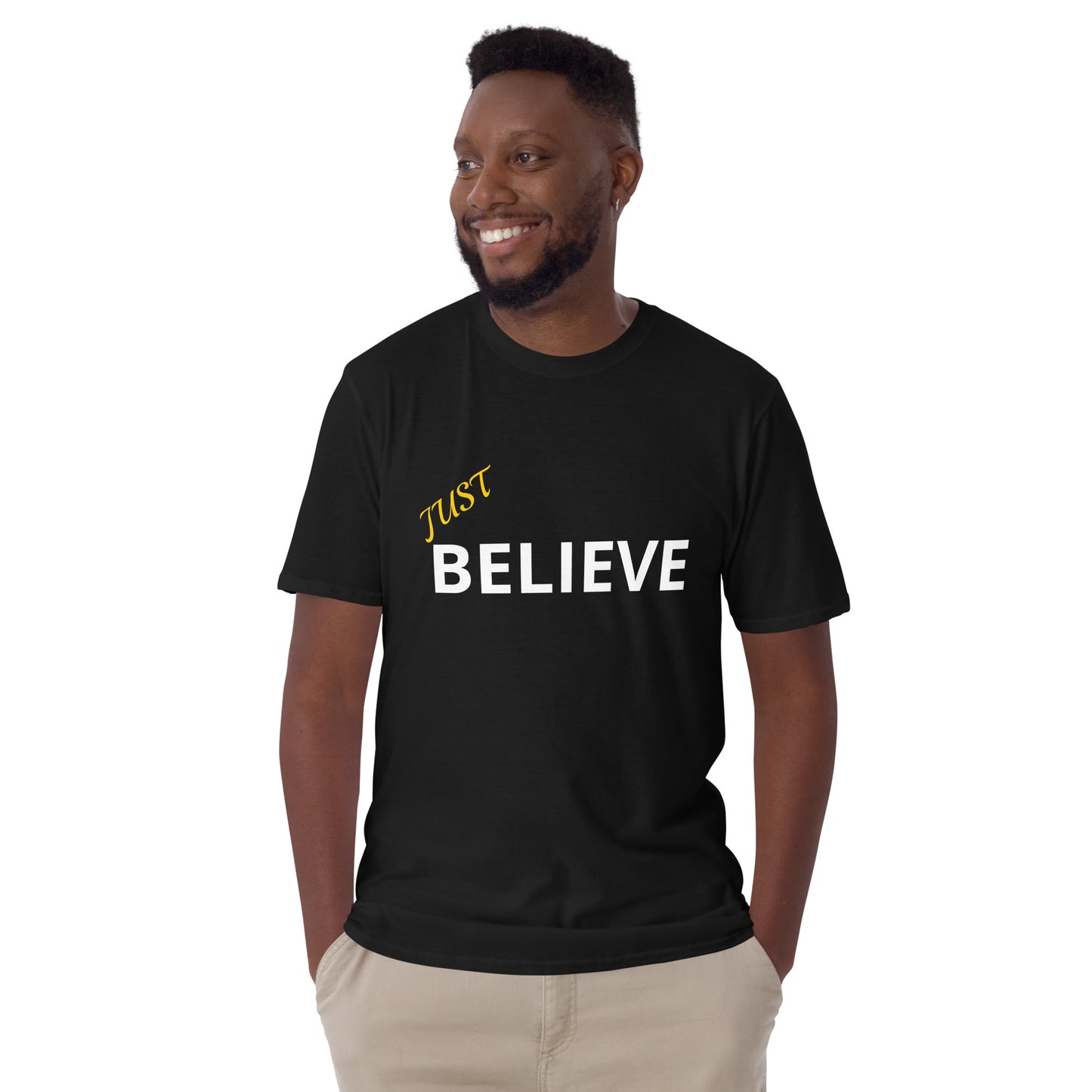 Just Believe Short-Sleeve Unisex T-Shirt